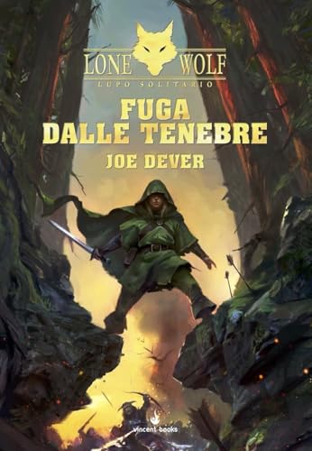 Fuga dalle tenebre. Lupo Solitario. Kai. Vol. 0 von Raven