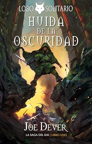 Huida de la Oscuridad: Lobo Solitario 1 - Edición Definitiva (Lobo Solitario: La saga del Kai, Band 1) von LAST LEVEL DISTRIBUCIONES S.L