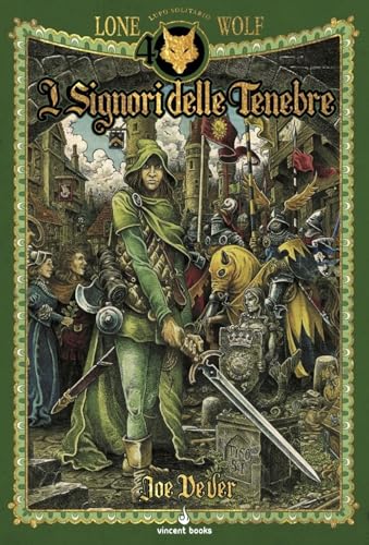 I signori delle tenebre. Lupo Solitario. Ediz. speciale quarantennale I signori delle tenebre. Lupo Solitario. Ediz. speciale quarantennale von Raven