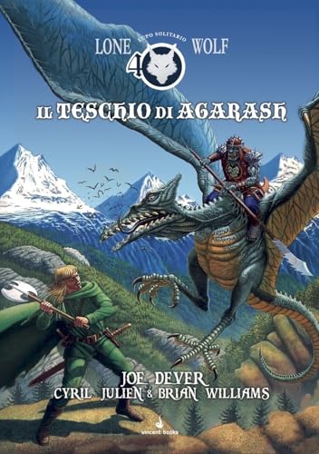 Il teschio di Agarash. Lupo Solitario. Romanzo a fumetti Il teschio di Agarash. Lupo Solitario. Romanzo a fumetti von Raven