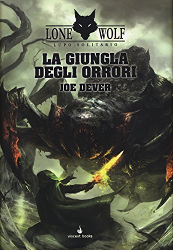 La giungla degli orrori. Lupo Solitario. Serie MagnaKai (Gamebook)