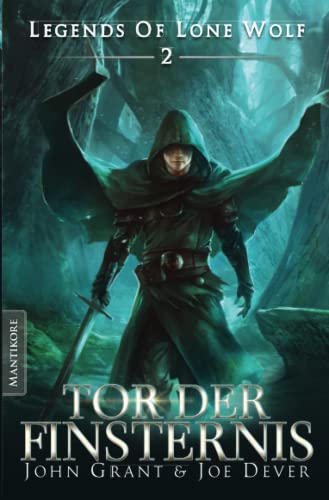 Legends of Lone Wolf 02 - Tor der Finsternis von Mantikore-Verlag