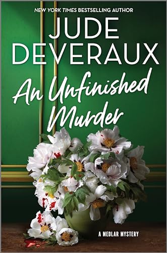 An Unfinished Murder: A Detective Mystery (A Medlar Mystery, 5)