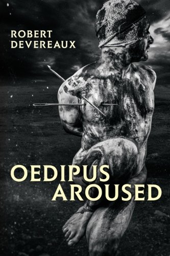 Oedipus Aroused: Homer's Long-Lost Erotic Epic von Lambent Light Publishing