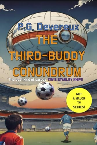 The Third-Buddy Conundrum von Independently published