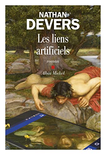 Les liens artificiels: roman von Albin Michel