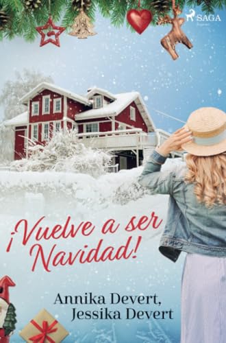 ¡Vuelve a ser Navidad!