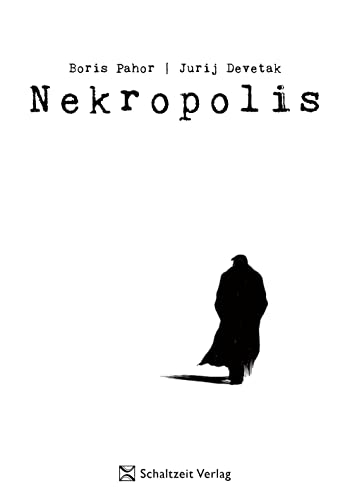 Nekropolis von Schaltzeit Verlag