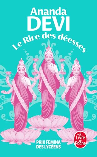 Le Rire des déesses: Roman