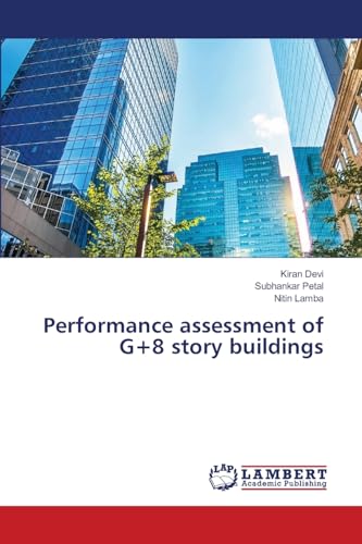Performance assessment of G+8 story buildings von LAP LAMBERT Academic Publishing