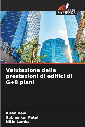 Valutazione delle prestazioni di edifici di G+8 piani von Edizioni Sapienza