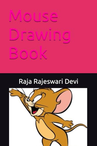 Mouse Drawing Book von Independently published