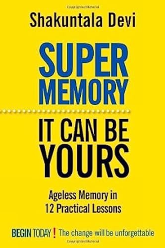 Super Memory: It Can be Yours von Orient Paperbacks