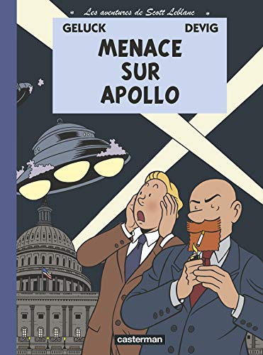 Les aventures de Scott Leblanc: Menace sur Apollo (2)