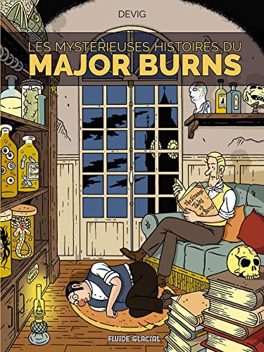 Major Burns - tome 02: Les Mystérieuses Histoires du Major Burns von FLUIDE GLACIAL