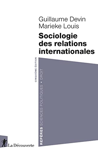 Sociologie des relations internationales von LA DECOUVERTE