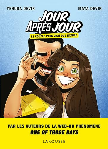 Jour après jour - One of those days: Le couple plus vrai que nature von LAROUSSE
