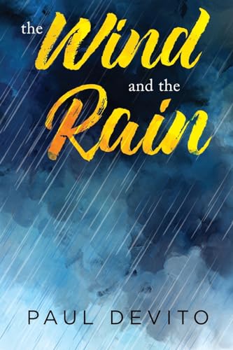 The Wind and the Rain von Olympia Publishers