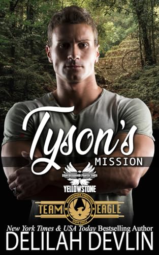 Tyson's Mission: Brotherhood Protectors World (Team Eagle, Band 7)