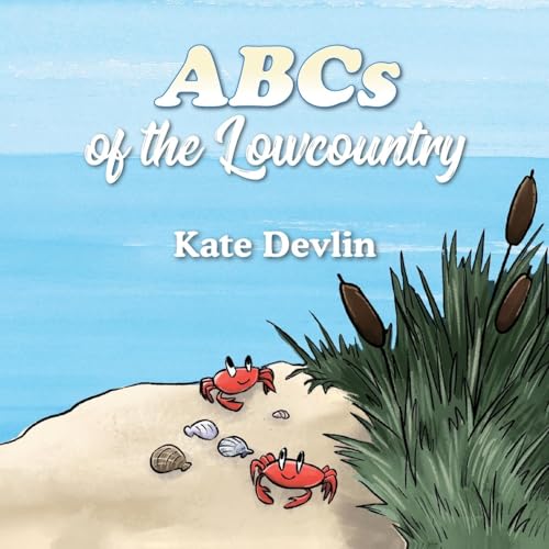 ABCs of the Lowcountry von Palmetto Publishing
