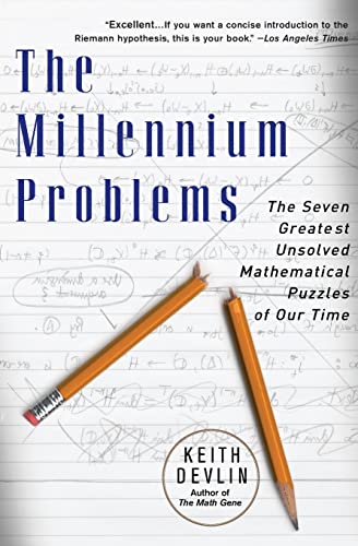 The Millennium Problems: The Seven Greatest Unsolved Mathematical Puzzles Of Our Time von Basic Books