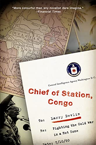 Chief of Station, Congo: Fighting the Cold War in a Hot Zone von PublicAffairs