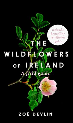 Wildflowers of Ireland: A Field Guide
