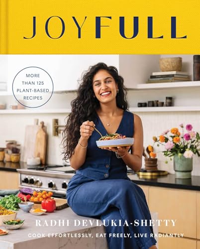 JoyFull: Cook Effortlessly, Eat Freely, Live Radiantly (A Cookbook) von S&S/Simon Element