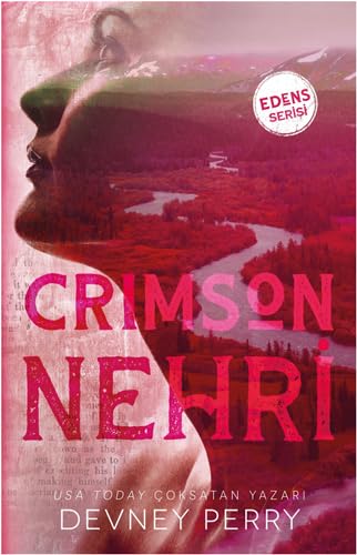 Crimson Nehri: Edens Serisi von Ren Kitap