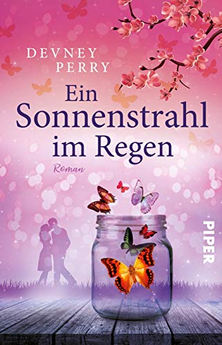 Ein Sonnenstrahl im Regen: Roman Ein Sonnenstrahl im Regen: Roman