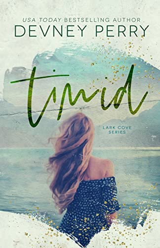 Timid (Lark Cove, Band 2) von Devney Perry