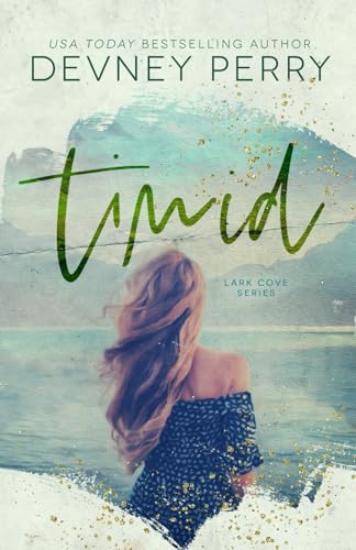 Timid (Lark Cove, Band 2) von Devney Perry