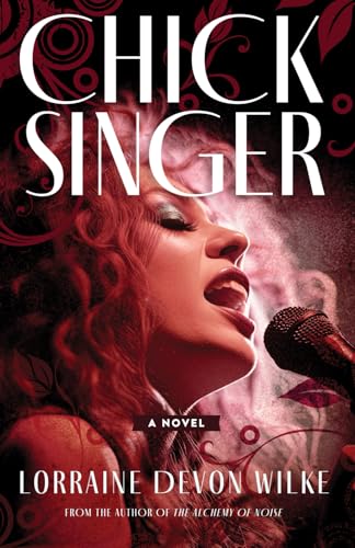 Chick Singer: A Novel von Sibylline Press