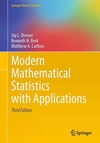 Modern Mathematical Statistics with Applications (Springer Texts in Statistics) von Springer