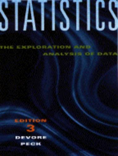Statistics: The Exploration and Analysis of Data von Brooks/Cole