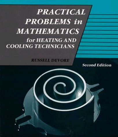 Practical Problems in Mathematics for Heating and Cooling Technicians von Delmar Cengage Learning