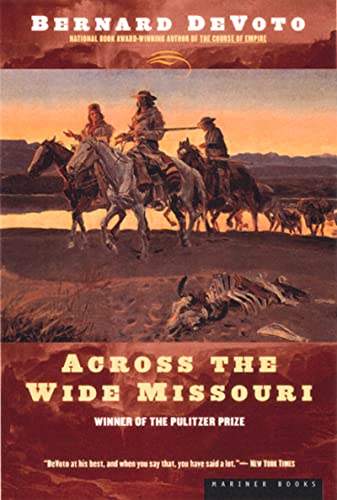 Across the Wide Missouri: Winner of the Pulitzer Prize von Harper Perennial