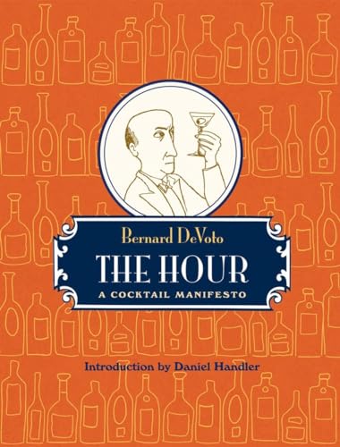 The Hour: A Cocktail Manifesto