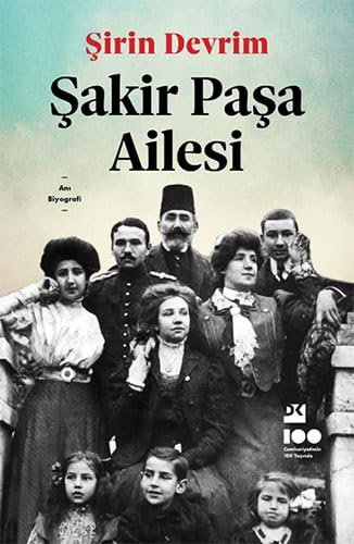 Sakir Pasa Ailesi Sakir Pasa Ailesi von Dogan Kitap