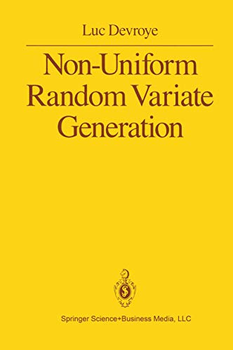 Non-Uniform Random Variate Generation Non-Uniform Random Variate Generation von Springer