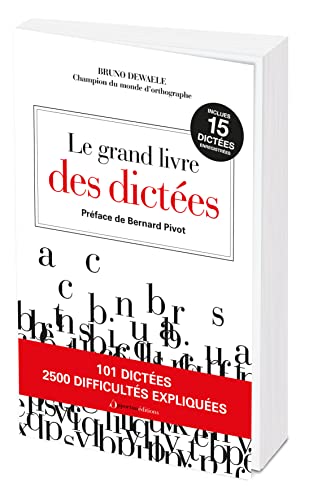 Le grand livre des dictées: Avec des QR codes