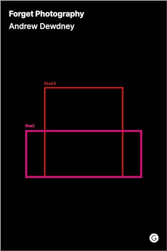 Forget Photography