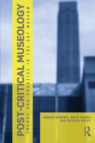 Post Critical Museology von Routledge