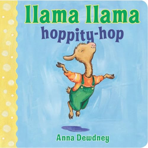 Llama Llama Hoppity-Hop Llama Llama Hoppity-Hop