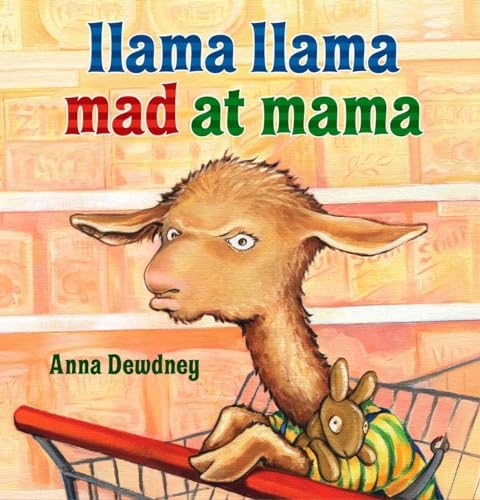 Llama Llama Mad at Mama Llama Llama Mad at Mama