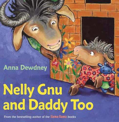 Nelly Gnu and Daddy Too Nelly Gnu and Daddy Too