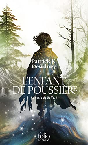 L'enfant de poussière: Le cycle de Syffe, I von FOLIO