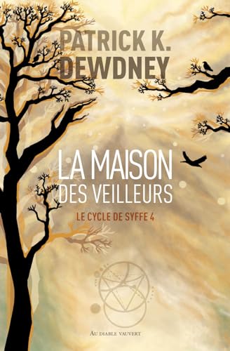 La Maison des veilleurs (4) von DIABLE VAUVERT