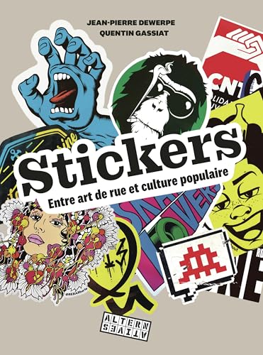 Stickers: Entre art de rue et culture populaire von ALTERNATIVES