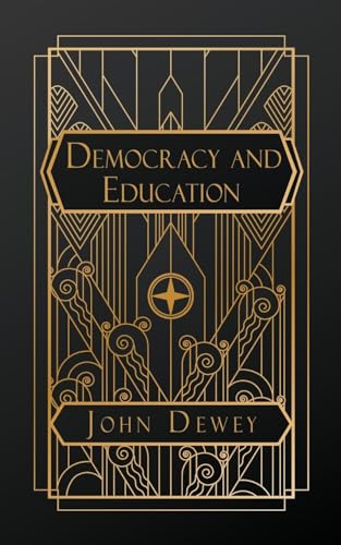 Democracy and Education von Natal Publishing, LLC